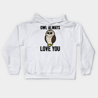Owl Always Love You (Large Design) Kids Hoodie
